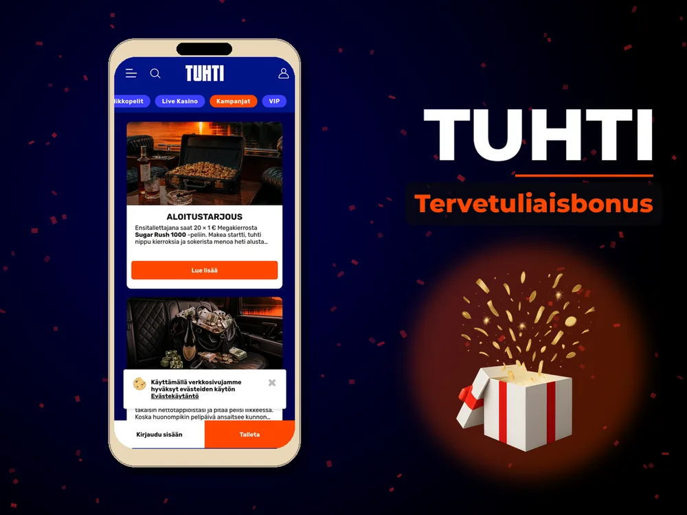 Tuhti - Tervetuliaisbonus
