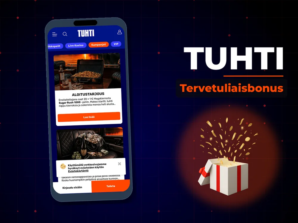 Tuhti - Tervetuliaisbonus